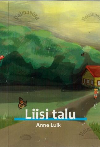 Liisi talu - Anne Luik