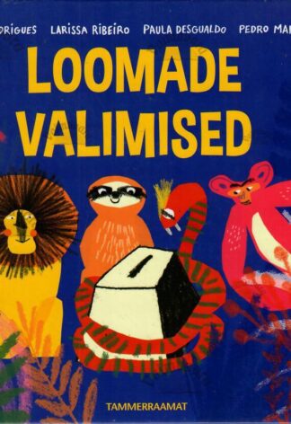 Loomade valimised - André Rodrigues, Larissa Ribeiro, Paula Desgualdo, Pedro Markun