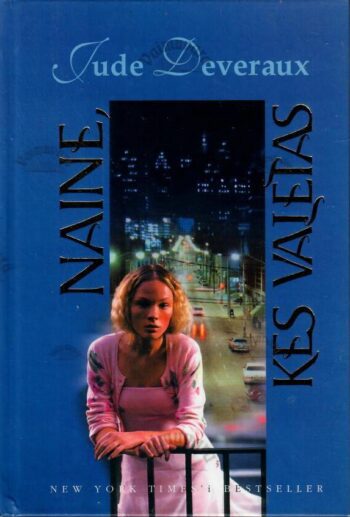 Naine, kes valetas - Jude Deveraux