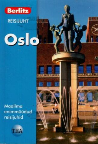 Oslo. Berlitzi reisijuht - Nina Kay Berglund