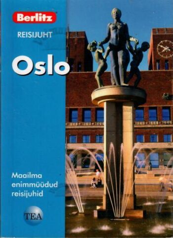 Oslo. Berlitzi reisijuht - Nina Kay Berglund