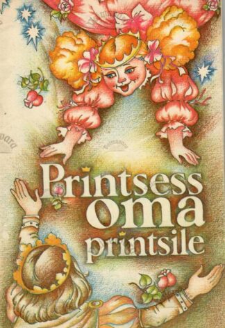 Printsess oma printsile - Reet Kudu