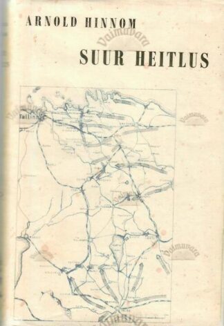 Suur heitlus - Arnold Hinnom