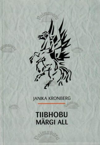 Tiibhobu märgi all. Eesti Kirjanike Kooperatiiv 1950-1994 - Janika Kronberg