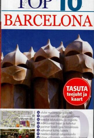 Top 10. Barcelona. Silmaringi reisijuht