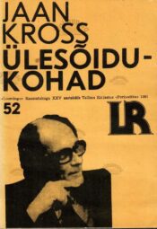 Ülesõidukohad - Jaan Kross Ülesõidukohad - Jaan Kross