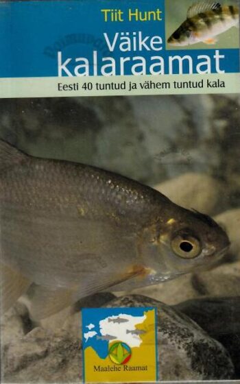 Väike kalaraamat - Tiit Hunt