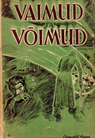 Vaimud ja võimud - Arnold Sepp