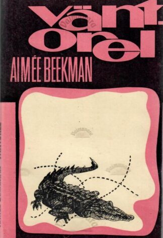 Väntorel - Aimée Beekman