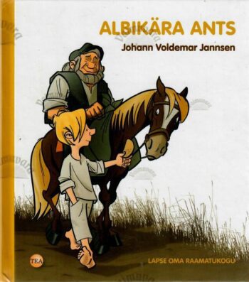 Albikära Ants - Johann Voldemar Jannsen