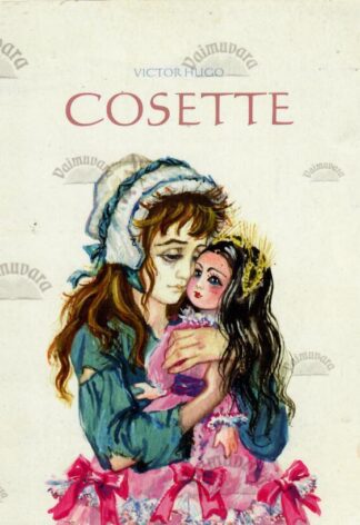 Cosette - Victor Hugo, 1999