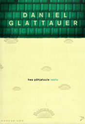 Hea põhjatuule vastu - Daniel Glattauer Hea põhjatuule vastu - Daniel Glattauer