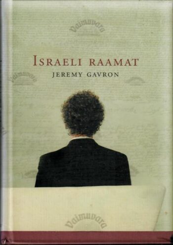 Israeli raamat - Jeremy Gavron Israeli raamat - Jeremy Gavron