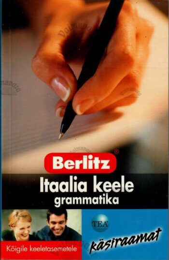Itaalia keele grammatika. Kõigile keeletasemetele - Derek Aust