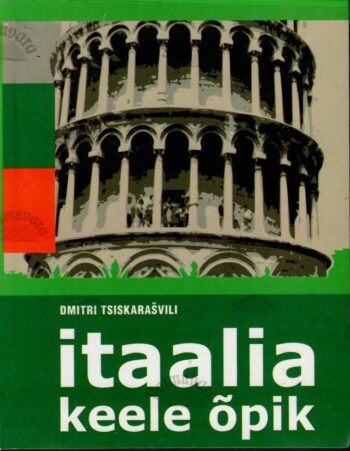 Itaalia keele õpik - Dmitri Tsiskarašvili