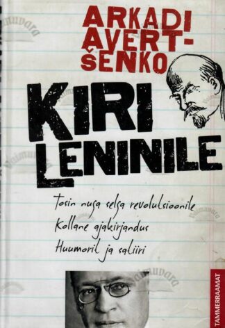 Kiri Leninile - Arkadi Avertšenko