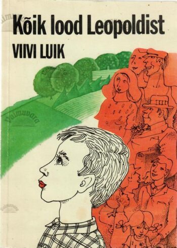 Kõik lood Leopoldist - Viivi Luik