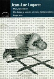 Meie, kangelased. Olin kodus ja ootasin, et vihma hakkaks sadama. Kauge maa - Jean-Luc Lagarce Meie, kangelased. Olin kodus ja ootasin, et vihma hakkaks sadama. Kauge maa - Jean-Luc Lagarce