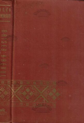 Naised kaevul - Knut Hamsun