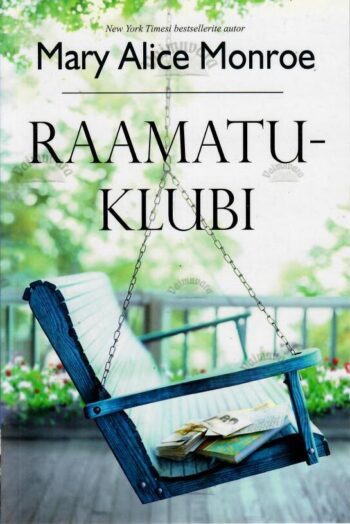 Raamatuklubi - Mary Alice Monroe Raamatuklubi - Mary Alice Monroe