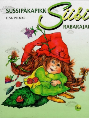 Sussipäkapikk Siisi Rabarajal – Elsa Pelmas