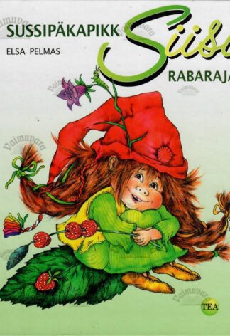 Sussipäkapikk Siisi Rabarajal - Elsa Pelmas