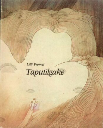 Taputilgake - Lilli Promet Taputilgake - Lilli Promet