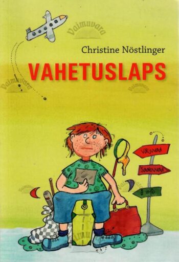Vahetuslaps - Christine Nöstlinger, 2020 Vahetuslaps - Christine Nöstlinger, 2020