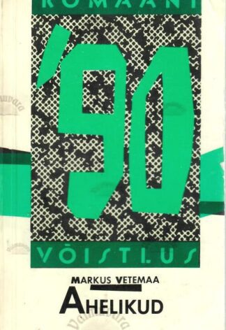 Ahelikud - Markus Vetemaa