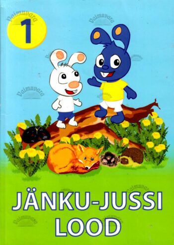 Jänku-Jussi lood 1 - Kati Saara Murutar, 2014