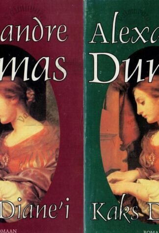 Kaks Diane`i. 1.-2. raamat- Alexandre Dumas