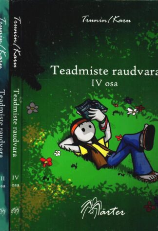 Teadmiste raudvara I - IV osa - Martin Karu, Lars Trunin