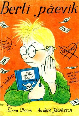 Berti päevik - Anders Jacobsson, Sören Olsson, 1999