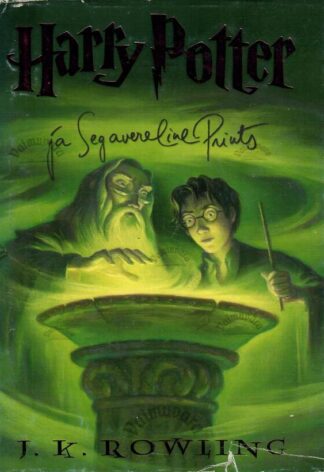 Harry Potter ja Segavereline Prints - J. K. Rowling, 2005