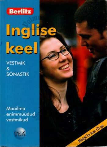 Inglise keel. Vestmik ja sõnastik. Berlitz, 2007 Inglise keel. Vestmik ja sõnastik. Berlitz, 2007