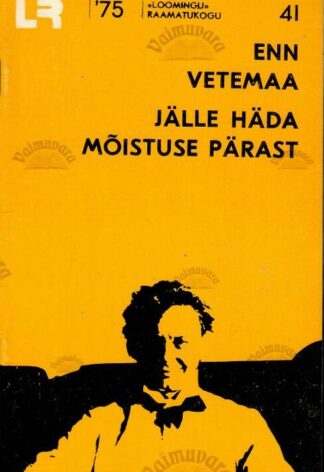 Jälle häda mõistuse pärast - Enn Vetemaa