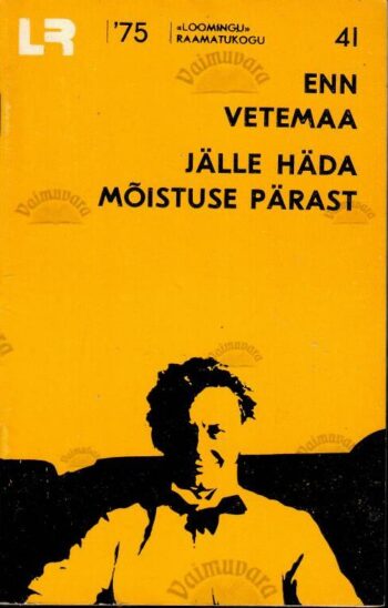 Jälle häda mõistuse pärast - Enn Vetemaa Jälle häda mõistuse pärast - Enn Vetemaa