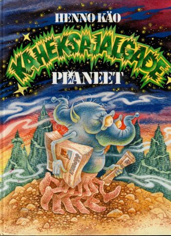 Kaheksajalgade planeet - Henno Käo, 1999 Kaheksajalgade planeet - Henno Käo, 1999