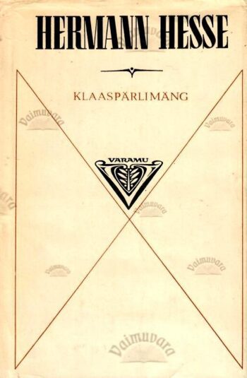 Klaaspärlimäng - Hermann Hesse Klaaspärlimäng - Hermann Hesse