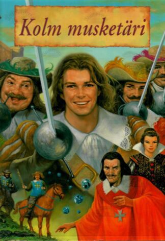 Kolm musketäri, 1999
