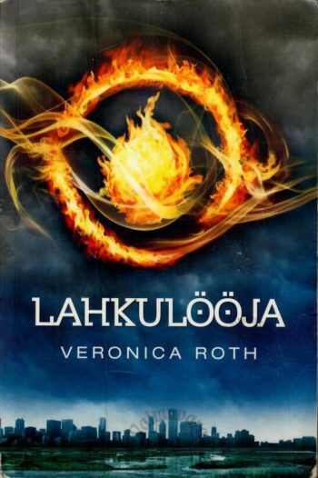 Lahkulööja - Veronica Roth, 2013 Lahkulööja - Veronica Roth, 2013
