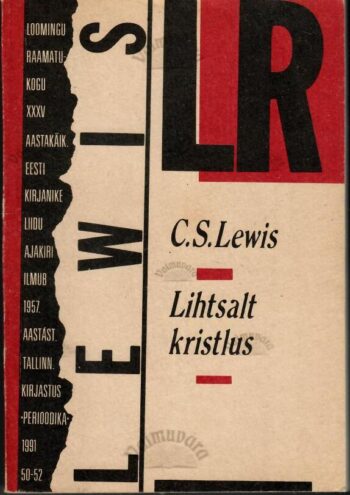 Lihtsalt kristlus - C. S. Lewis, 1991