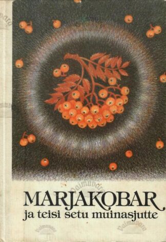 Marjakobar ja teisi setu muinasjutte, 1989