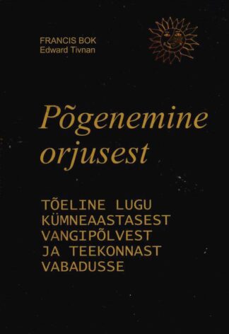 Põgenemine orjusest - Francis Bok, Edward Tivnan, 2006