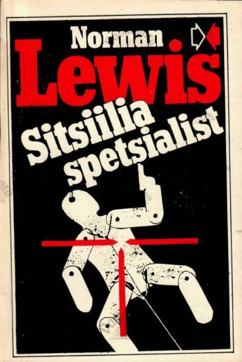 Sitsiilia spetsialist - Norman Lewis, 1985