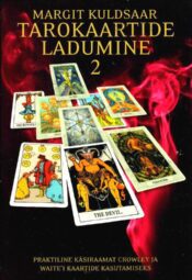 Tarokaartide ladumine 2 - Margit Kuldsaar Tarokaartide ladumine 2 - Margit Kuldsaar