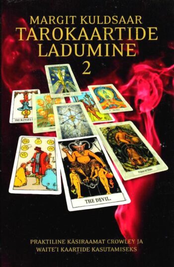 Tarokaartide ladumine 2 - Margit Kuldsaar