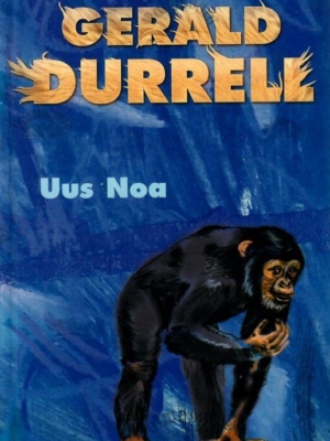 Uus Noa – Gerald Durrell, 2000