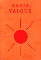 Aasia Valgus ja buddhistlik arusaam, 1993