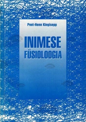 Inimese füsioloogia - Peet-Henn Kingisepp, 2000